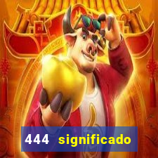 444 significado hora espejo